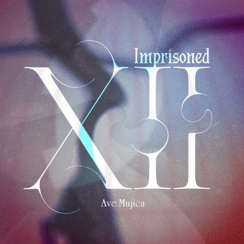 Ave Mujica : Imprisoned XII